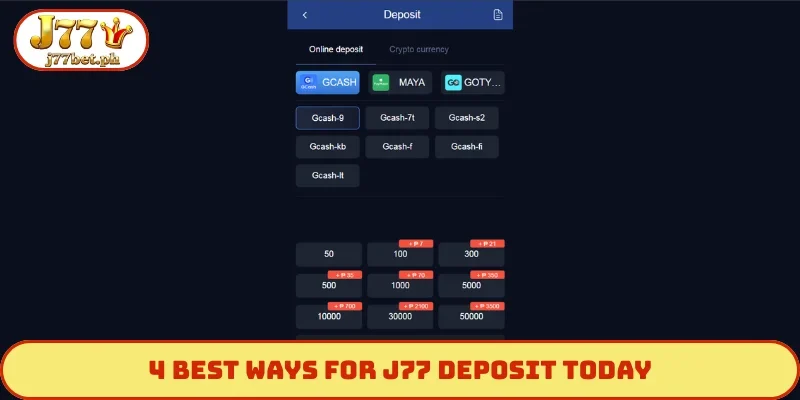 4 best ways for J77 deposit today