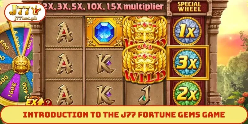 Introduction to the J77 Fortune Gems game