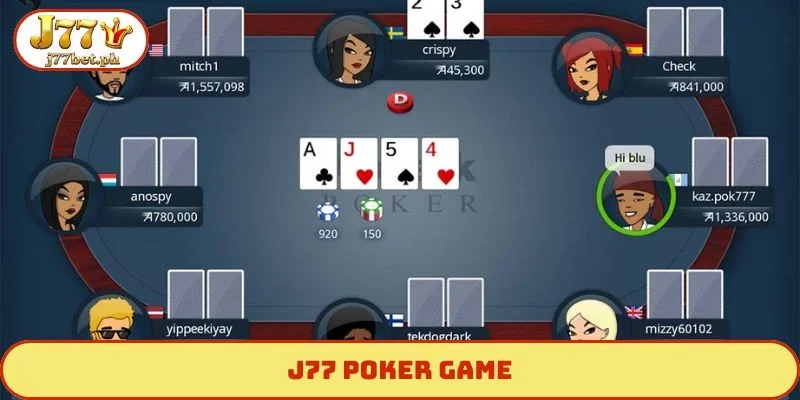 J77 Poker game
