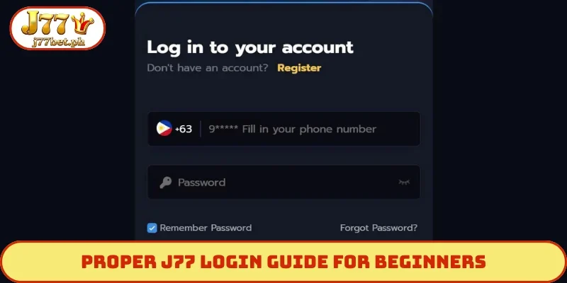 Proper J77 login guide for beginners
