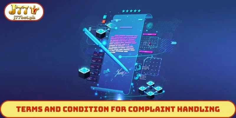 Terms and condition for complaint handling